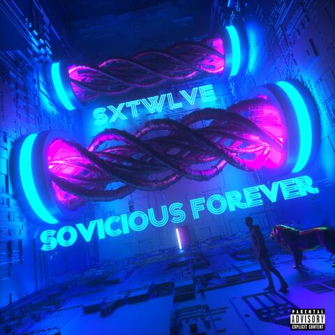 Sovicious Forever