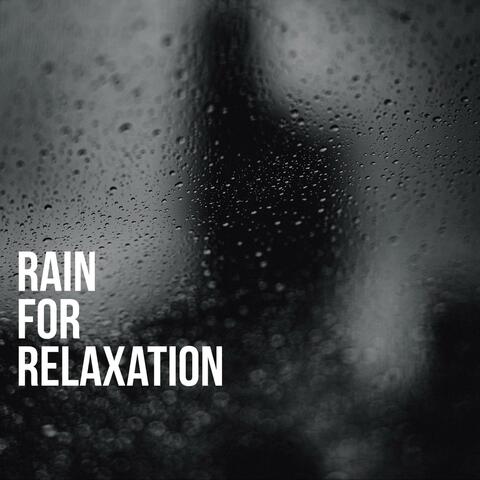 Rain for Relaxation