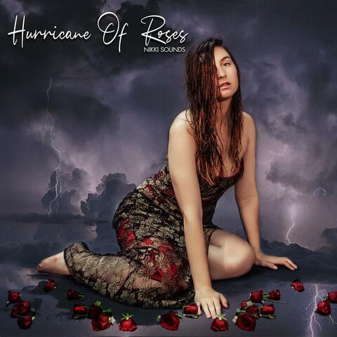 Hurricane of Roses