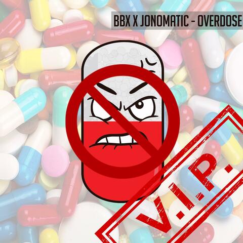 Overdose VIP
