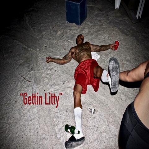 Gettin' Litty