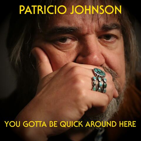 You Gotta Be Quick Around Here