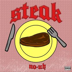 Steak