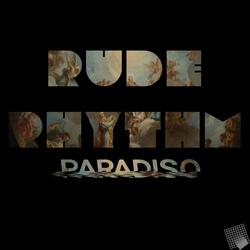 Rude Rhythm