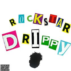 Rockstar Drippy