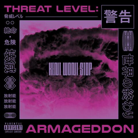 Threat Level: Armageddon EP
