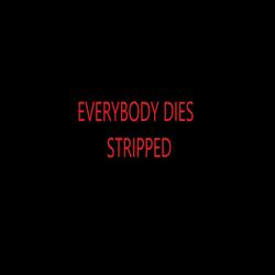 Everybody Dies
