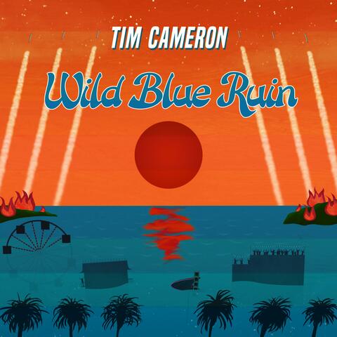 Wild Blue Ruin