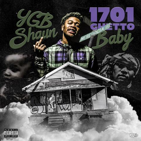 1701 Ghetto Baby