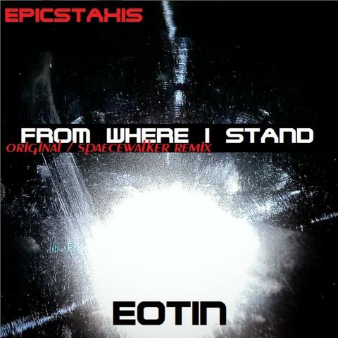From Where I Stand (Single)