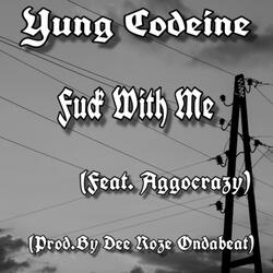 Fuck With Me