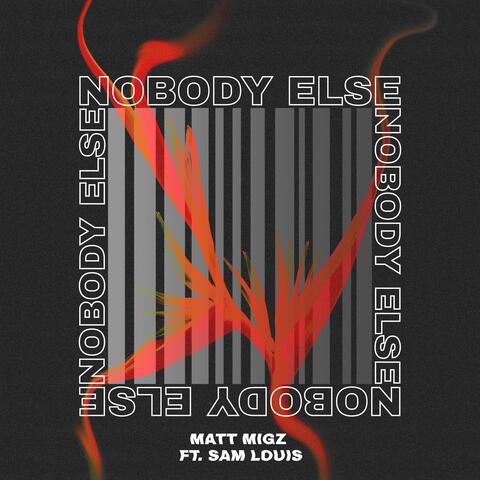 Nobody Else