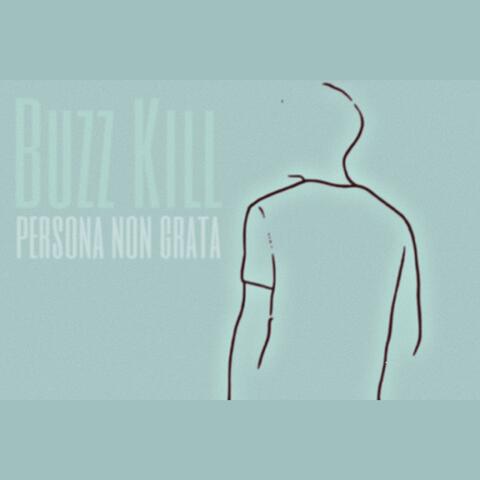 Persona Non Grata