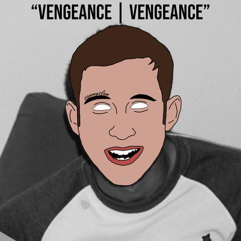 Vengeance | Vengeance