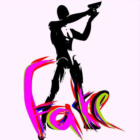 Fake