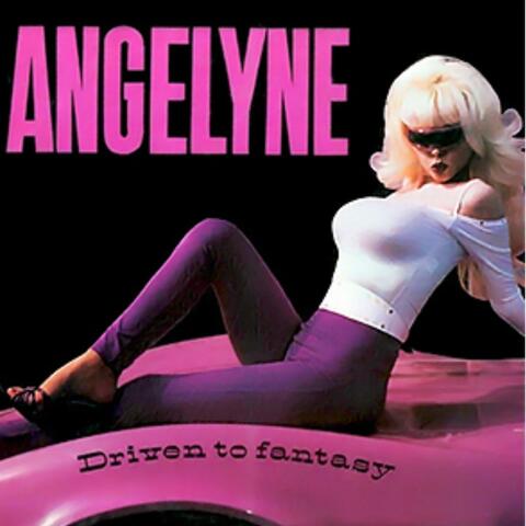 Driven to Fantasy