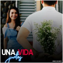 Una Vida Juntos