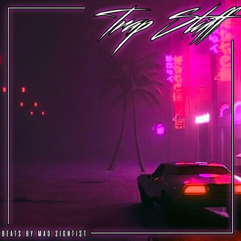 Trap Stuff on Purple Nights