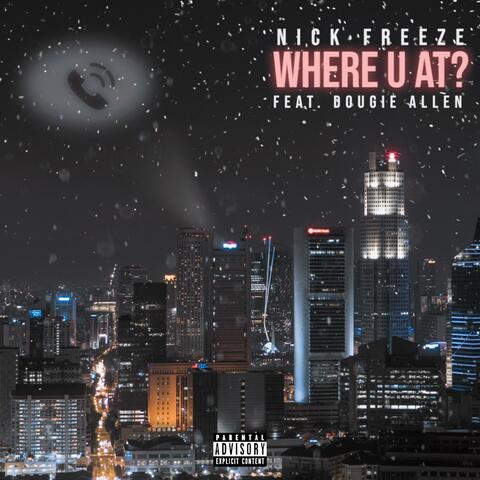 Where U At? (Single)