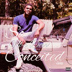 So Coceited
