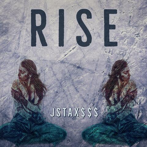 Rise