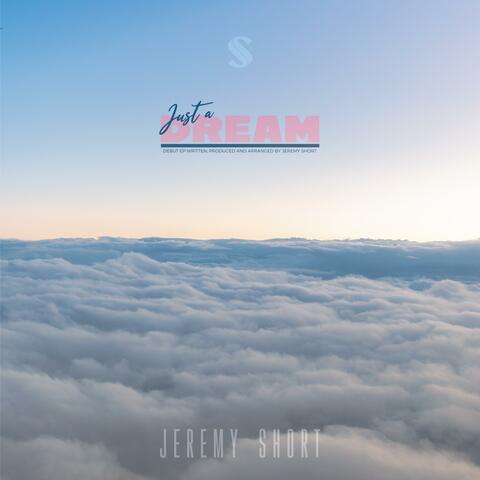 Just a Dream