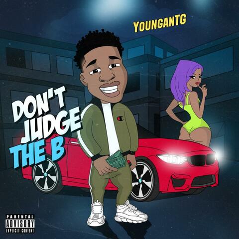 Don't Judge the Bitch