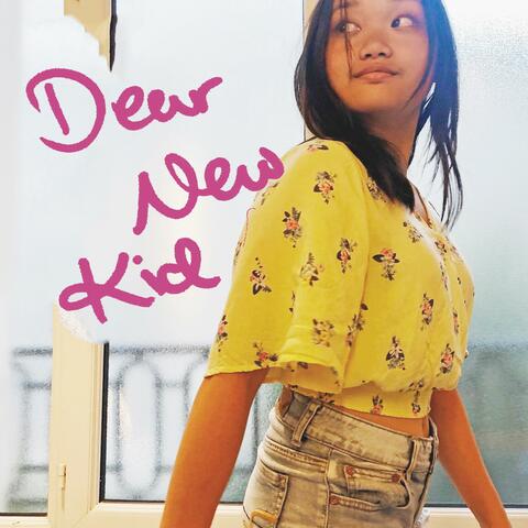 Dear New Kid