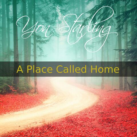 A Place Called Home
