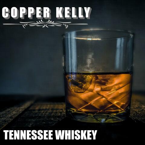 Tennessee Whiskey