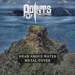 Head Above Water