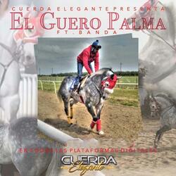 El Guero Palma