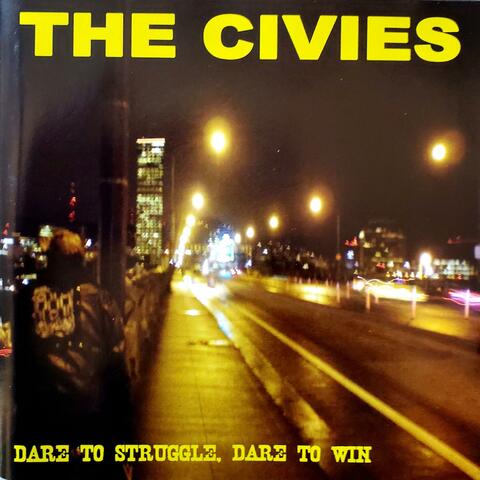 Dare to Struggle, Dare to Win