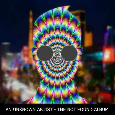 The Not Found Album