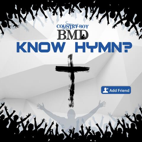 Know Hymn