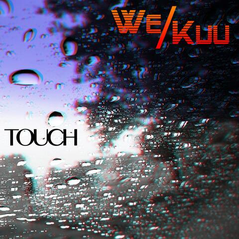 Touch