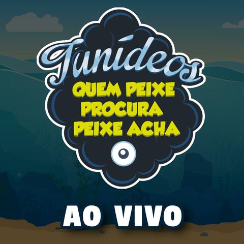 Quem Peixe Procura Peixe Acha (Ao Vivo)