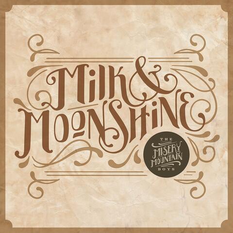 Milk & Moonshine