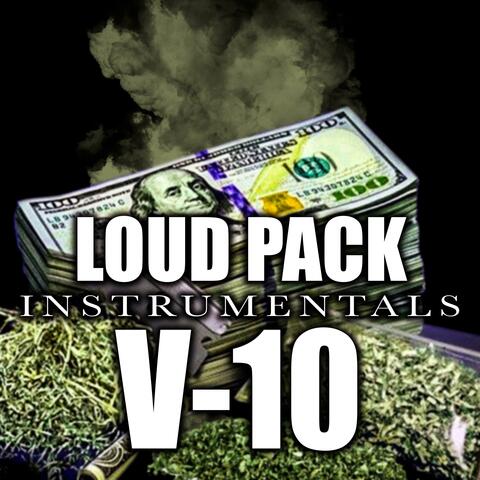 Loud Pack Instrumentals, Vol. 10