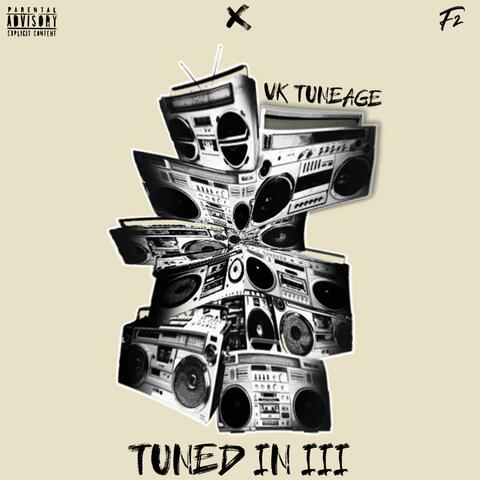 Tuned in III