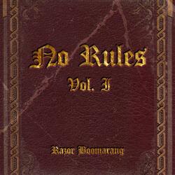 No Rules Pt IV