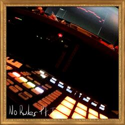 No Rules Pt I