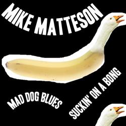Mad Dog Blues