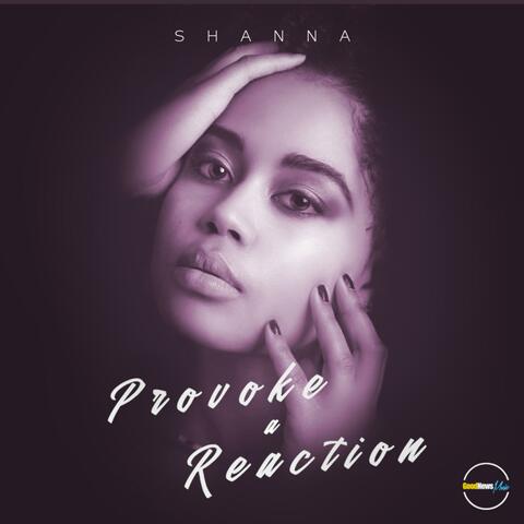 Provoke a Reaction