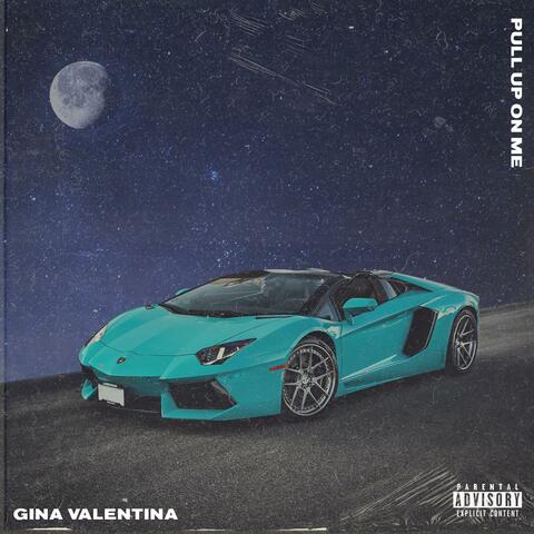 Pull Up on Me