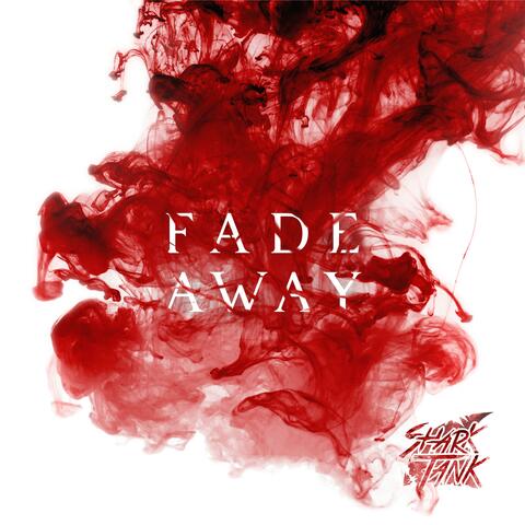 Fade Away