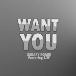 Want You (feat. S.W.)