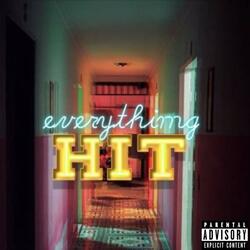 Everything Hit