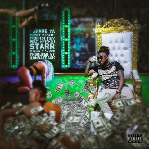 Shake Ya Money Maker