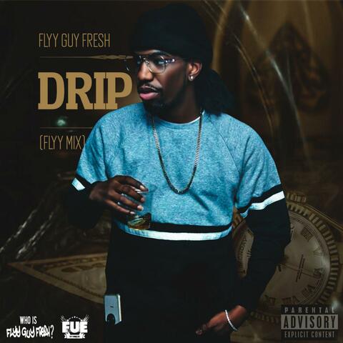 Drip